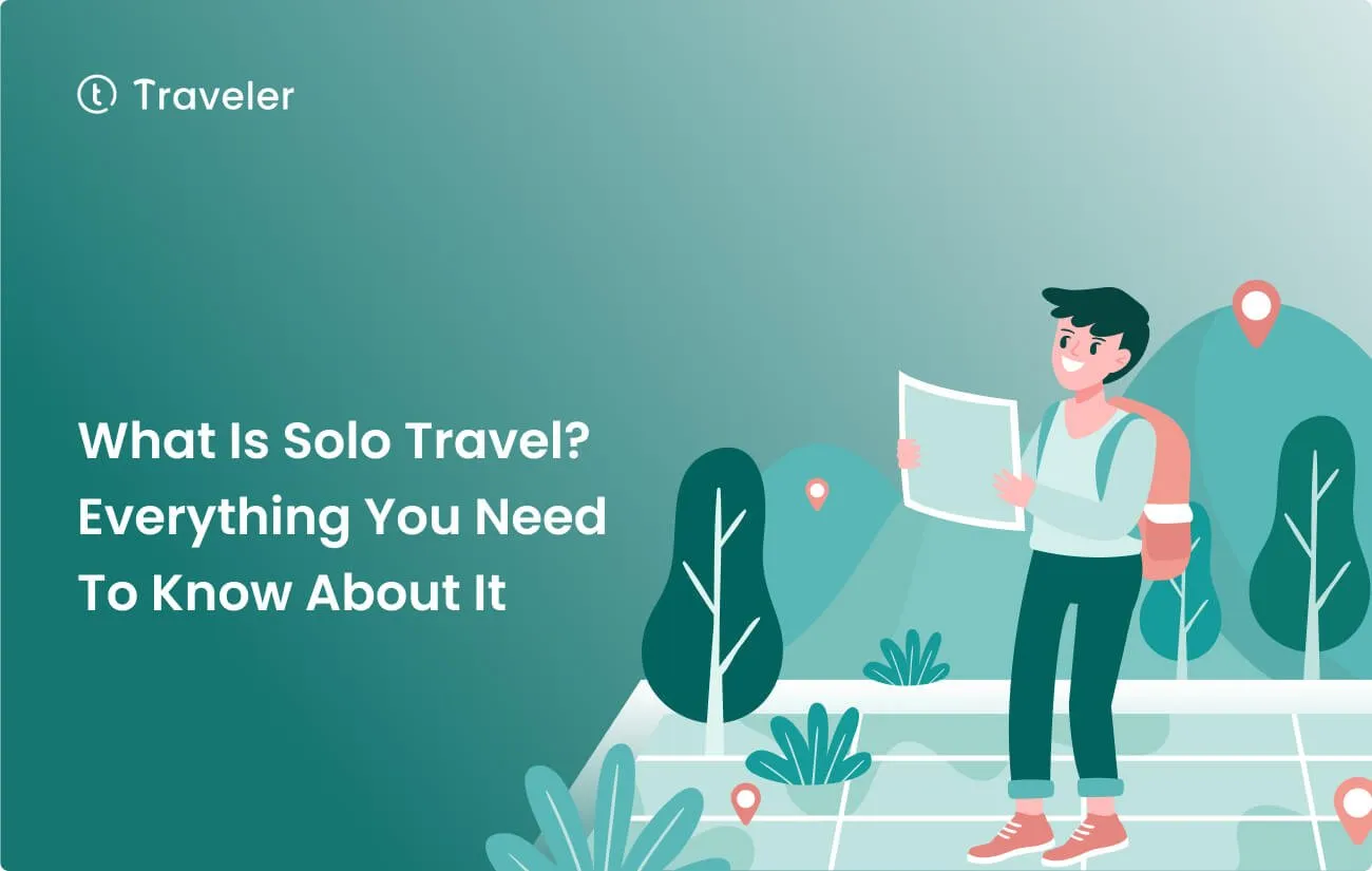 Solo Travel: Embracing Exploration and Discovery on Your Own Terms